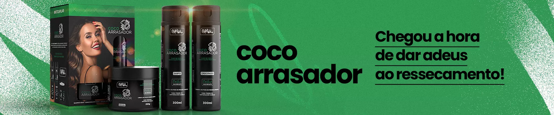 Linha Coco Arrasador Natupop